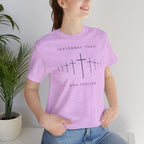 Faith-Inspired Short Sleeve Tee - Yesterday Today and Forever