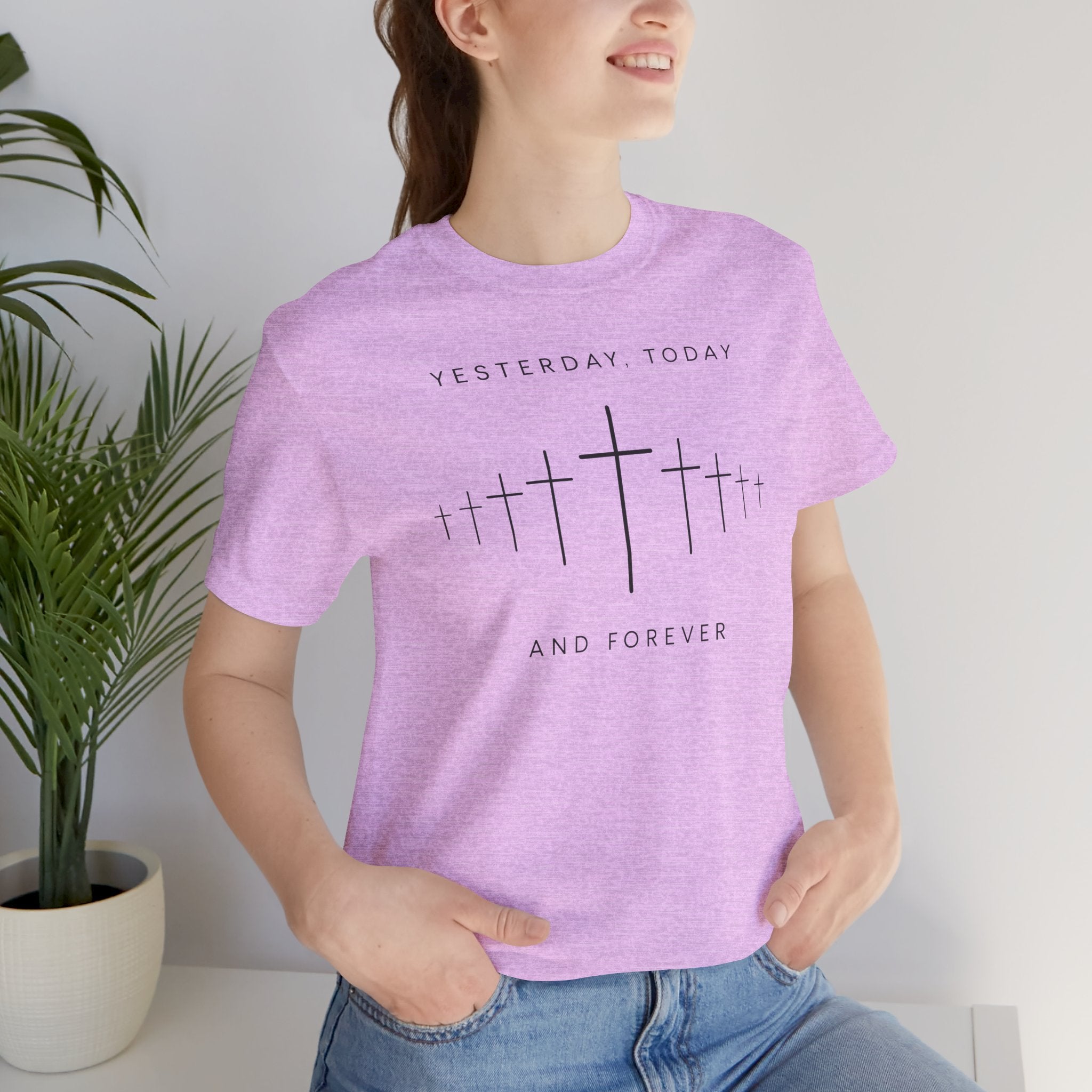 Faith-Inspired Short Sleeve Tee - Yesterday Today and Forever