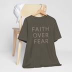 Faith Over Fear Tee