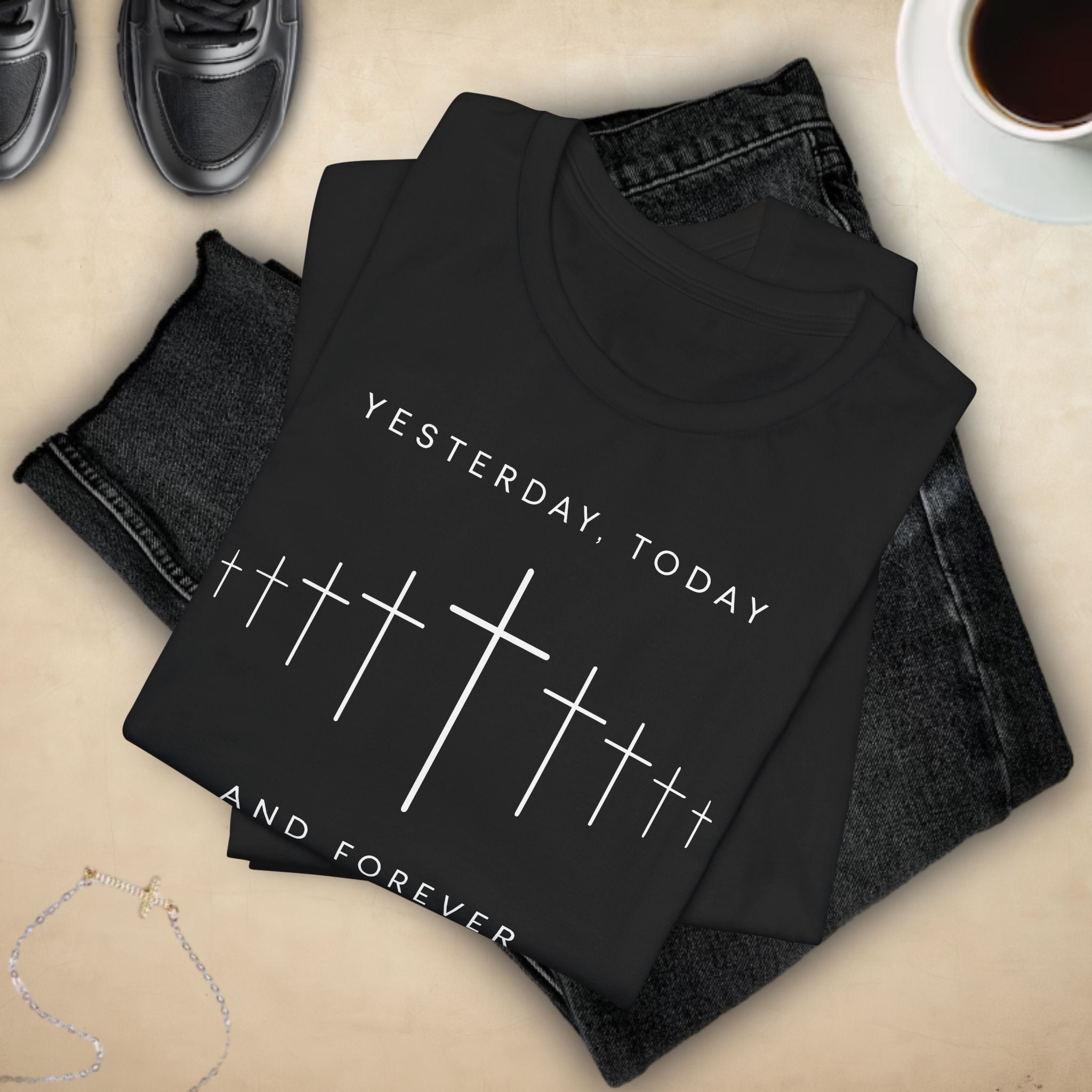 Faith-Inspired Short Sleeve Tee - Yesterday Today and Forever