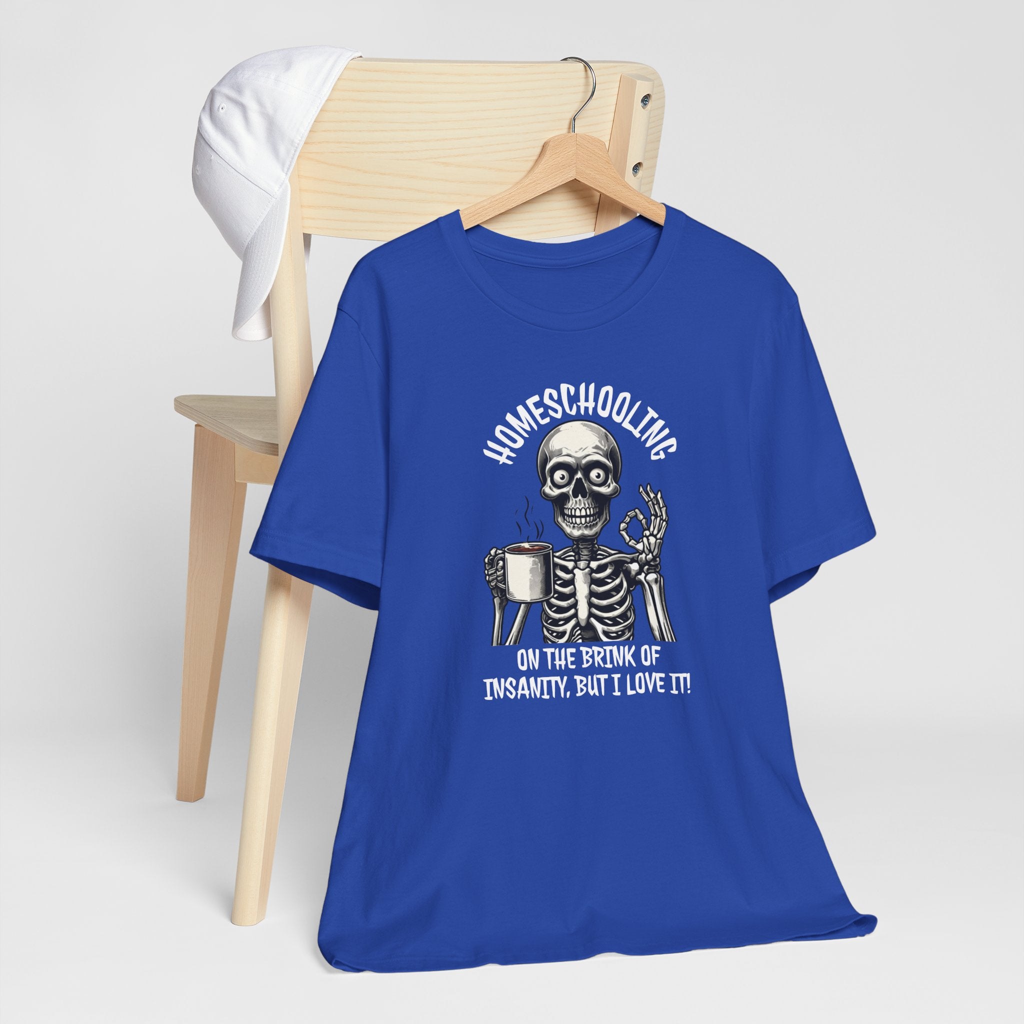Homeschooling Brink of Insanity Tee