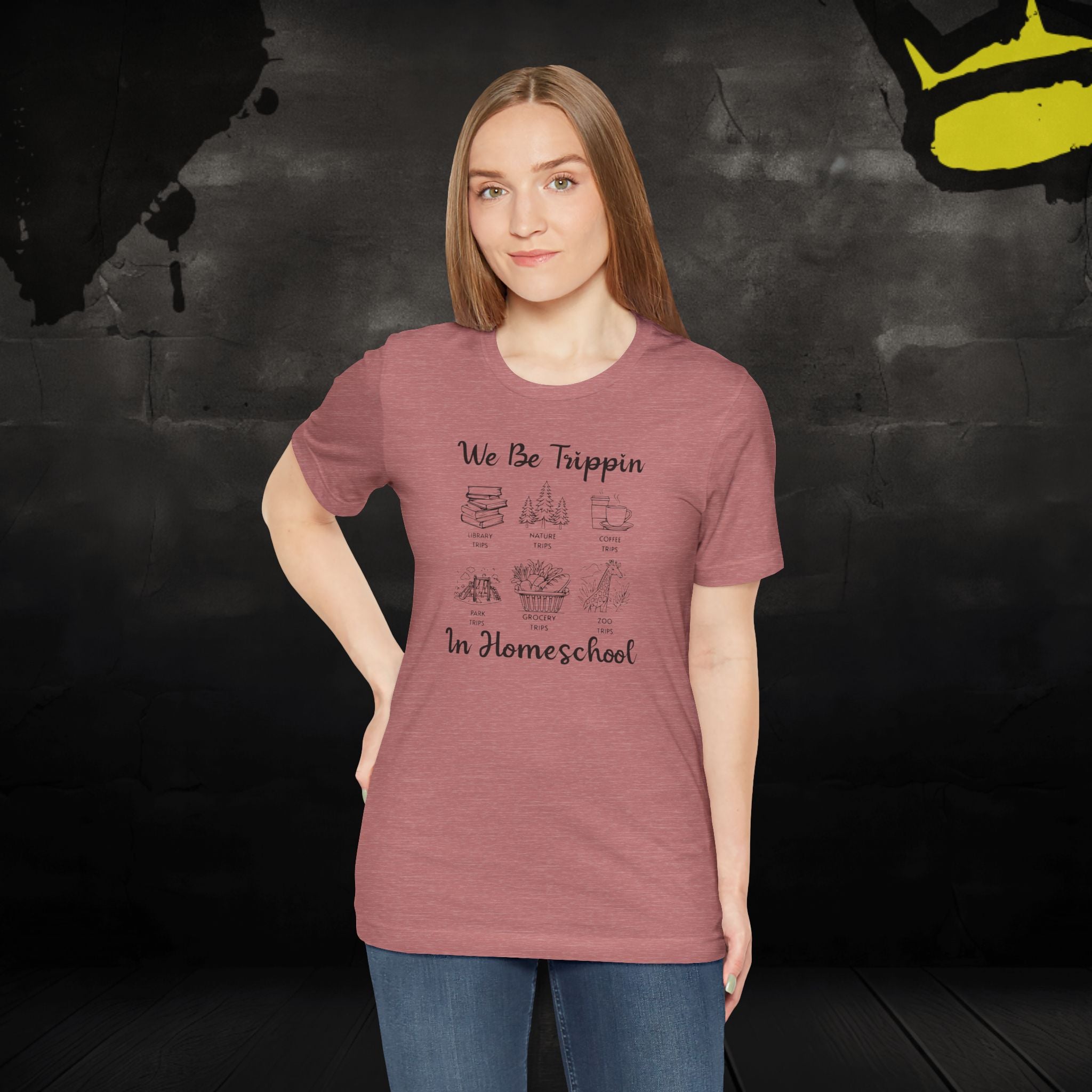 Fun We Be Trippin in Homeschooling Tee