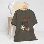 Homeschool Mama Fuel Tee